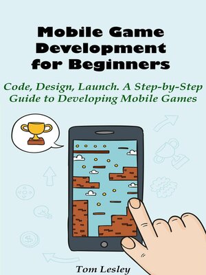 cover image of Mobile Game Development for Beginners